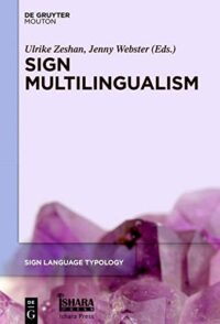 Sign Multilingualism:
