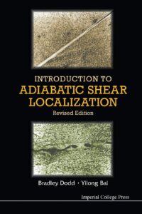 Introduction to Adiabatic Shear Localization (Revised Edition)