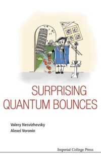Surprising Quantum Bounces