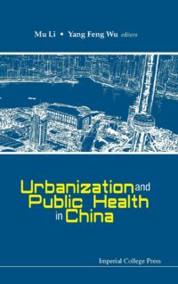 Urbanization and Public Health in China
