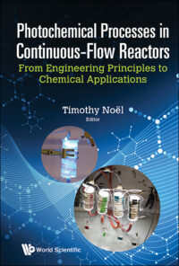 Photochemical Processes in Continuous-Flow Reactors: From Engineering Principles to Chemical Applications
