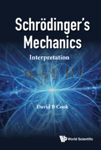 Schrodinger’s Mechanics: Interpretation