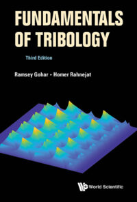 Fundamentals of Tribology (3rd Edition)
