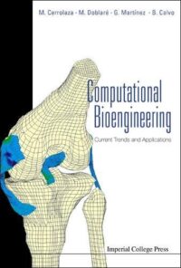 Computational Bioengineering: Current Trends and Applications