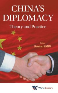 China’s Diplomacy: Theory and Practice