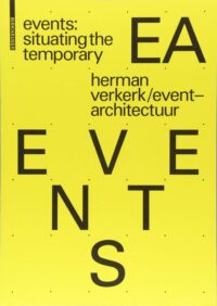 EVENTS: Situating the Temporary: