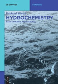 Hydrochemistry:  Basic Concepts and Exercises