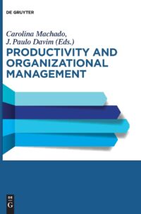 Productivity and Organizational Management: