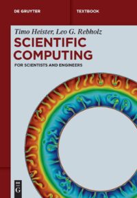Scientific Computing:  For Scientists and Engineers