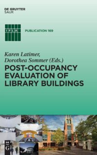 Post-occupancy evaluation of library buildings:
