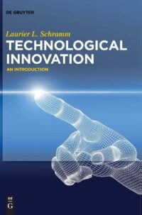 Technological Innovation:  An Introduction