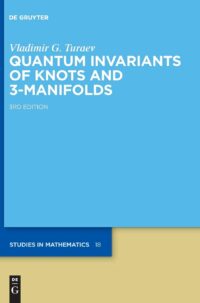 Quantum Invariants of Knots and 3-Manifolds: