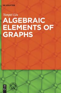 Algebraic Elements of Graphs: