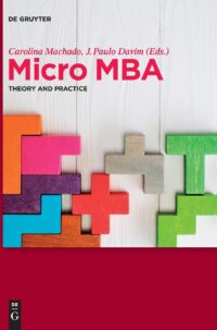 Micro MBA:  Theory and Practice