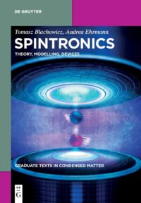 Spintronics:  Theory, Modelling, Devices