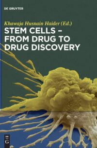 Stem Cells – From Drug to Drug Discovery: