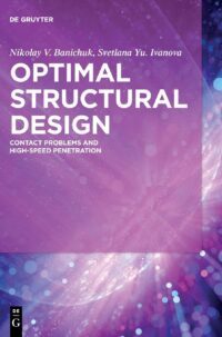 Optimal Structural Design:  Contact Problems and High-Speed Penetration