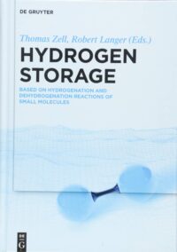 Hydrogen Storage:  Based on Hydrogenation and Dehydrogenation Reactions of Small Molecules