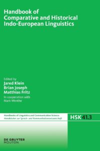 Handbook of Comparative and Historical Indo-European Linguistics: