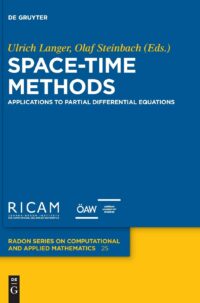 Space-Time Methods:  Applications to Partial Differential Equations