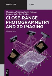 Close-Range Photogrammetry and 3D Imaging: