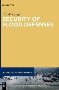 Security of Flood Defenses: