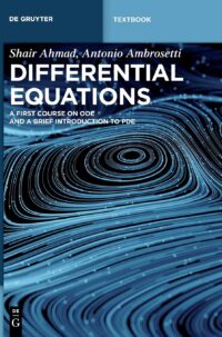 Differential Equations:  A first course on ODE and a brief introduction to PDE