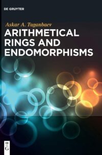 Arithmetical Rings and Endomorphisms: