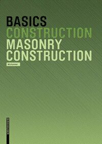 Basics Masonry Construction:
