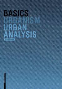 Basics Urban Analysis: