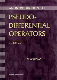 An Introduction to Pseudo-Differential Operators (2nd Edition)