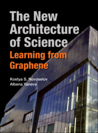 The New Architecture of Science: Learning From Graphene
