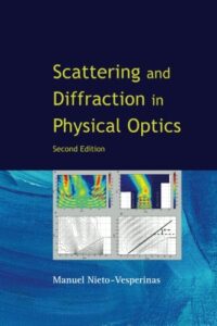 Scattering and Diffraction in Physical Optics (2nd Edition)