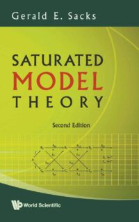 Saturated Model Theory (2nd Edition)