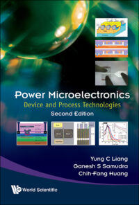 Power Microelectronics: Device and Process Technologies (2nd Edition)
