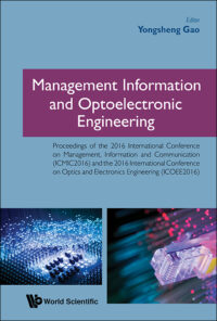 Management Information and Optoelectronic Engineering – Proceedings of the 2016 International Conference