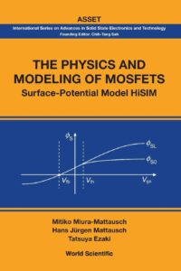 The Physics and Modeling of Mosfets: Surface-Potential Model Hisim