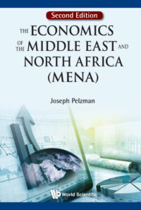 The Economics of the Middle East and North Africa (Mena) (2nd Edition)