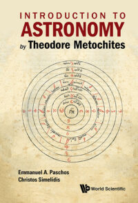 Introduction to Astronomy By Theodore Metochites: Stoicheiosis Astronomike 1.5-30