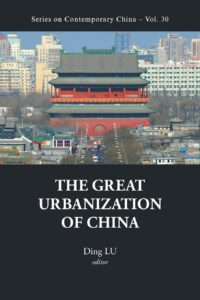 The Great Urbanization of China