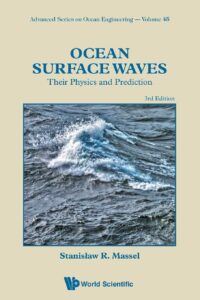 Ocean Surface Waves: Their Physics and Prediction (3rd Edition)