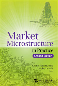 Market Microstructure in Practice (2nd Edition)