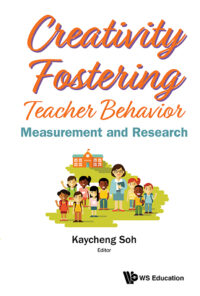 Creativity Fostering Teacher Behavior: Measurement and Research