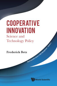 Cooperative Innovation: Science and Technology Policy