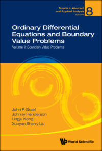 Ordinary Differential Equations and Boundary Value Problems – Volume II: Boundary Value Problems