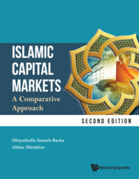 Islamic Capital Markets: A Comparative Approach (2nd Edition)