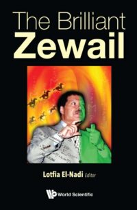 The Brilliant Zewail