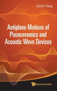 Antiplane Motions of Piezoceramics and Acoustic Wave Devices