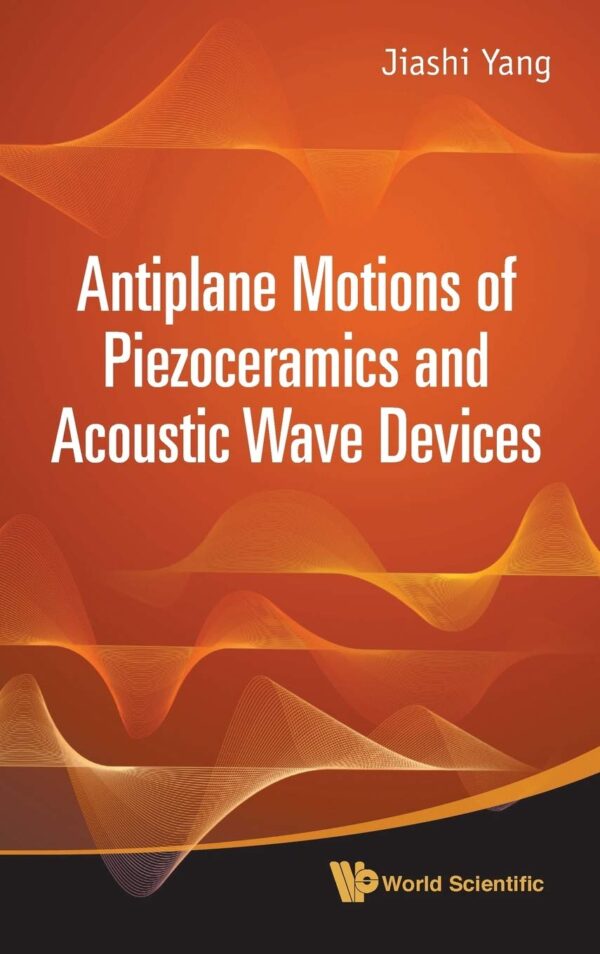 Antiplane Motions of Piezoceramics and Acoustic Wave Devices