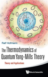 The Thermodynamics of Quantum Yang-Mills Theory: Theory and Applications